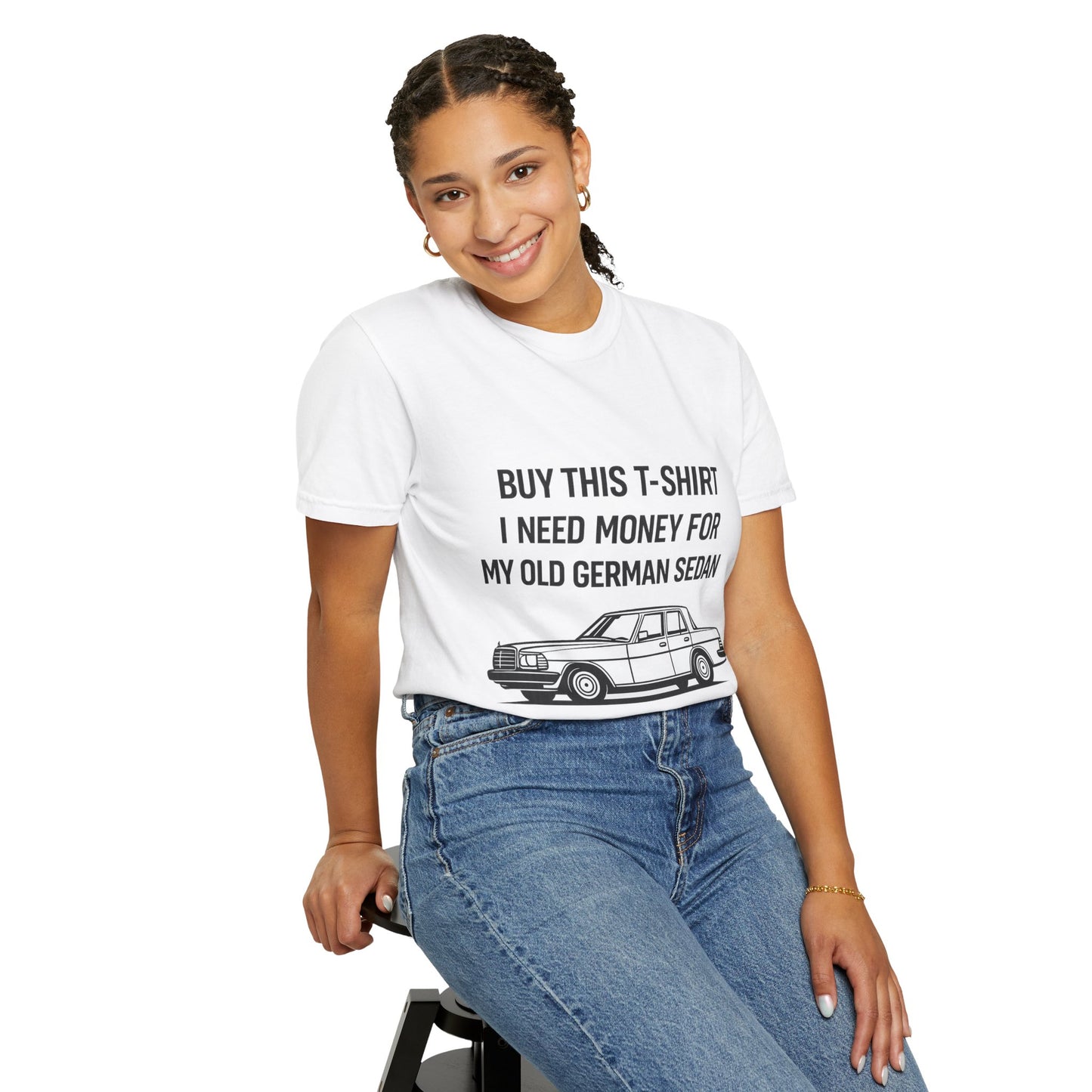 I Need Money for My Old German Sedan T-shirt | Vintage Car Graphic